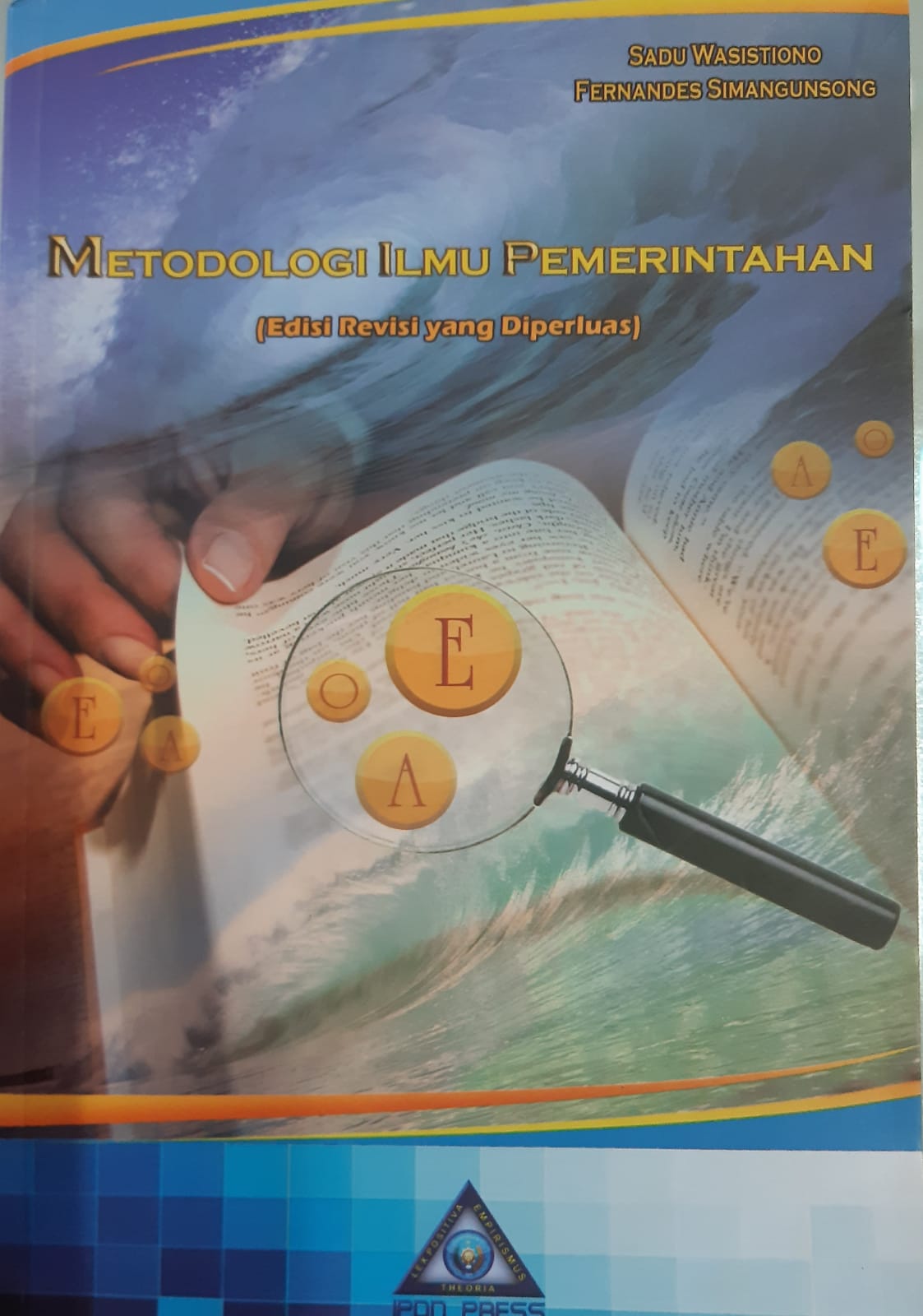 Cover METODOLOGI ILMU PEMERINTAH / PROF. DR. SADU WASKITO,S.U.