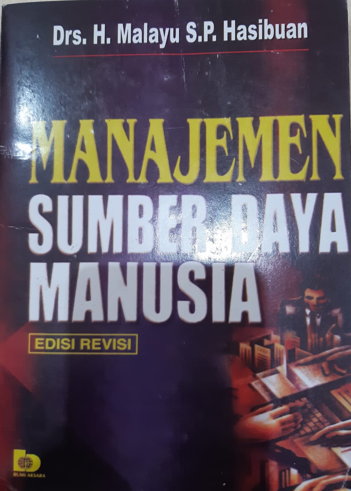 Cover MANAJEMEN SUMBER DAYA MANUSIA / MALAYU S.P. HASIBUAN