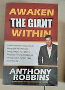 Cover AWAKEN THE GIANT WITHIN :  Cara Revolusioner Yang Banyak Mengubah Para Pemuda, Orang Jompo, Tuna Wisma< Penghuni Penjara dan Lainnya Menggunakan Sumber Dcaya Batin Mereka / ANTHONY ROBBINS
