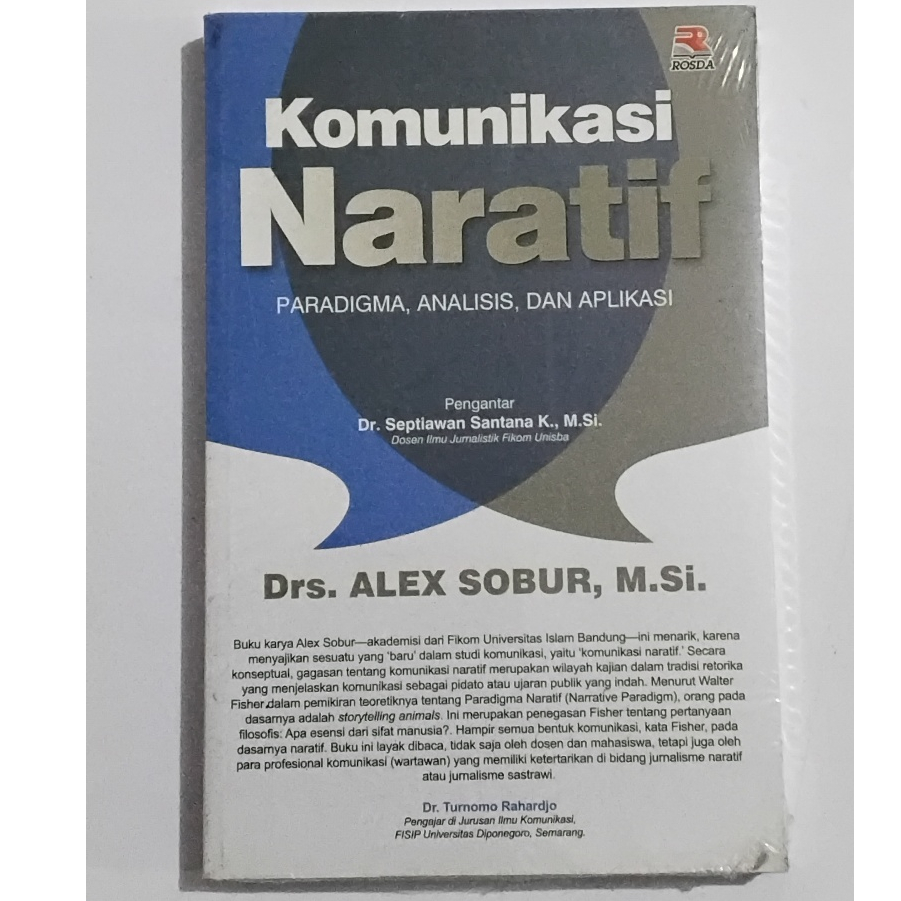 Cover KOMUNIKASI NARATIF :  Paradigma, Analisis, dan Aplikasi / DRS. ALEX SOBUR, M.Si.