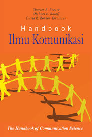 Cover HANDBOOK ILMU KOMUNIKASI / CHARLES R. BERGER