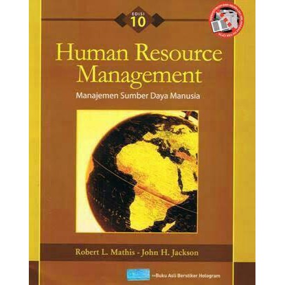 Cover HUMAN RESOURCE MANAGEMENT :  Manajemen Sumber Daya Manusia / ROBERT L. MATHIS - JOHN H. JACKSON