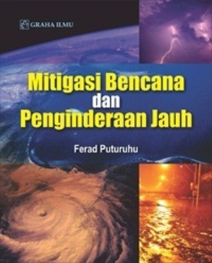 Cover KITIGASI BENCANA DAN PENGINDERAAN JAUH / FERAD PUTURUHU