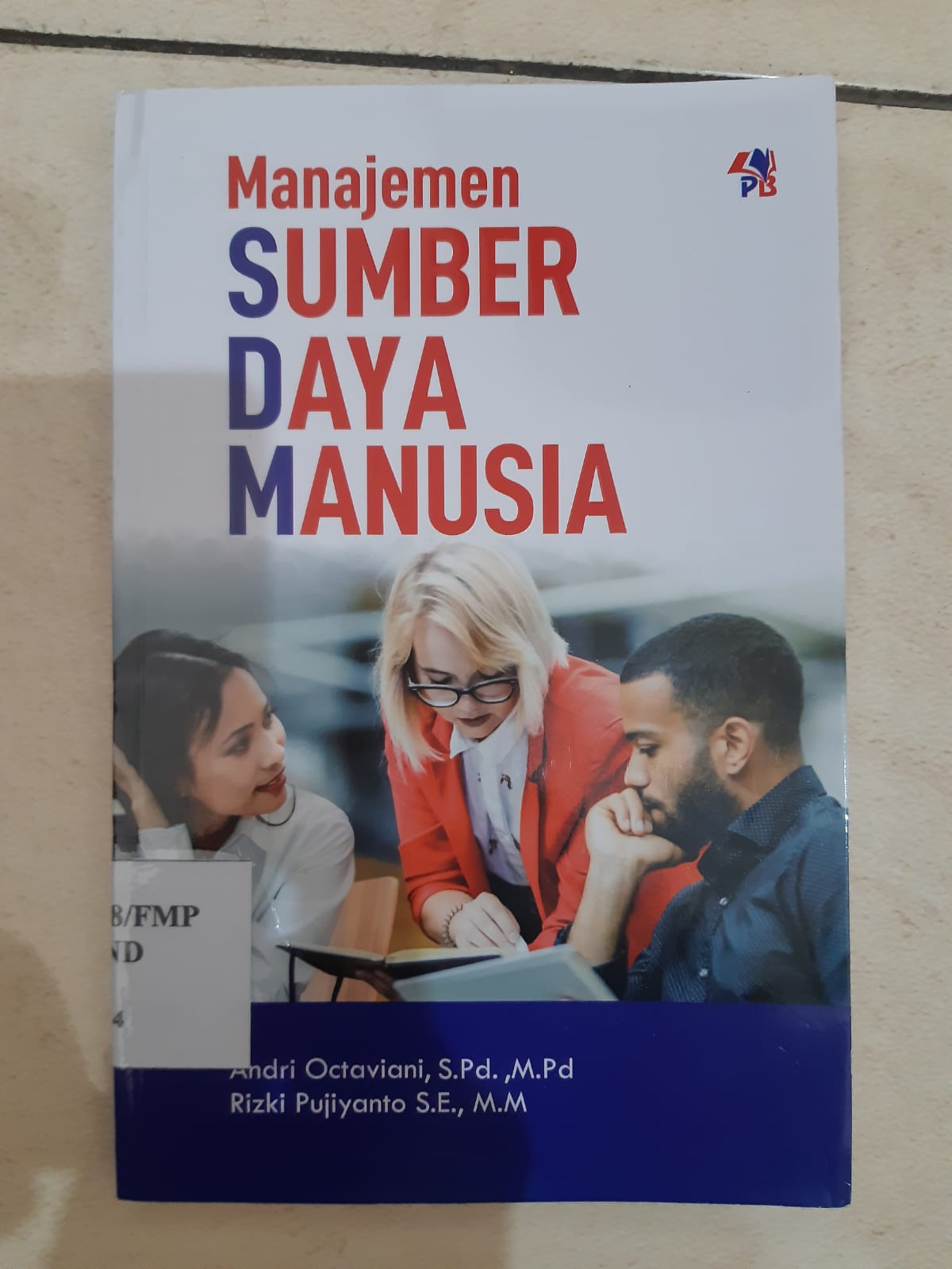 Cover MANAJEMEN SUMBER DAYA MANUSIA / ANDRI OCTAVIANI