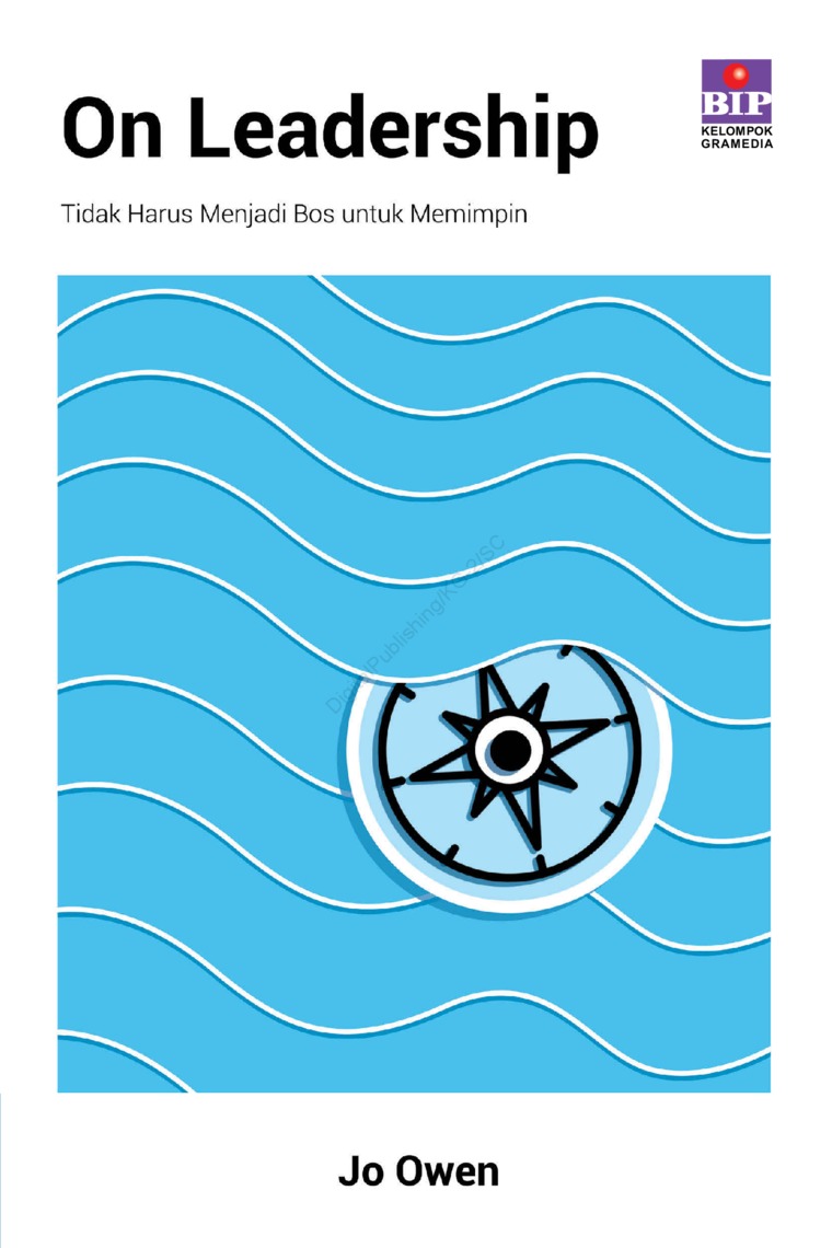 Cover ON LEADERSHIP :  Tidak Harus Menjadi Bos untuk Memimpin / JO OWEN