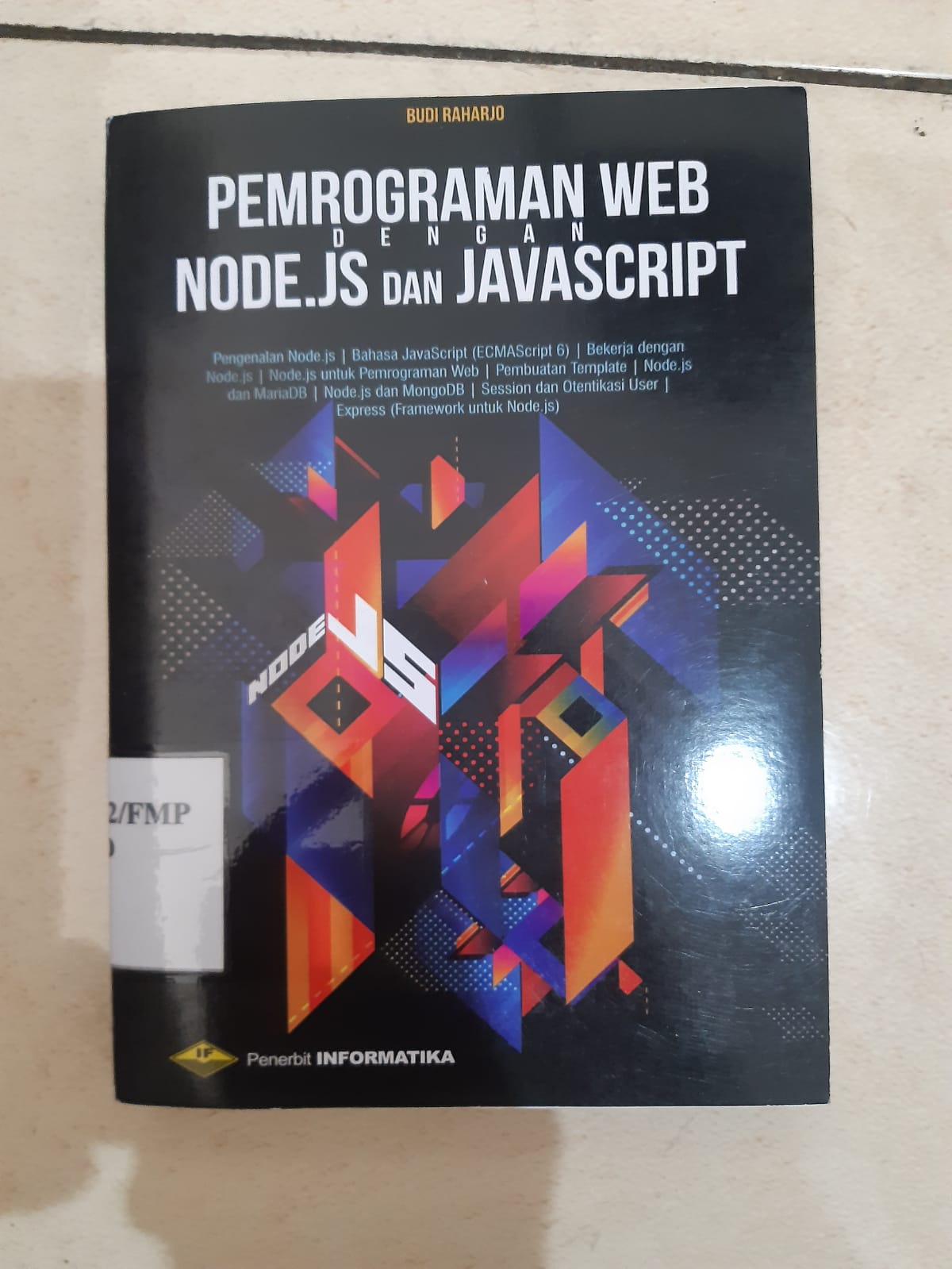 Cover PEMOGRAMAN WEB DENGAN NODE.JS DAN JAVASCRIPT / BUDI RAHARJO
