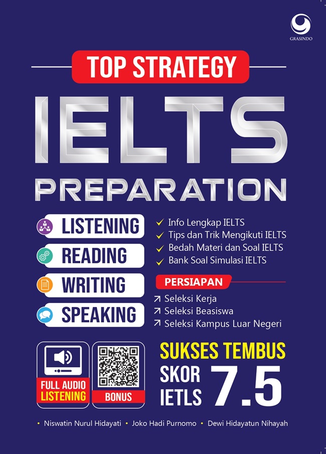Cover TOP STRATEGY IELTS PREPARATION :  LISTENING READING WRITING SPEAKING / NISWATIN NURUL HIDAYATI
