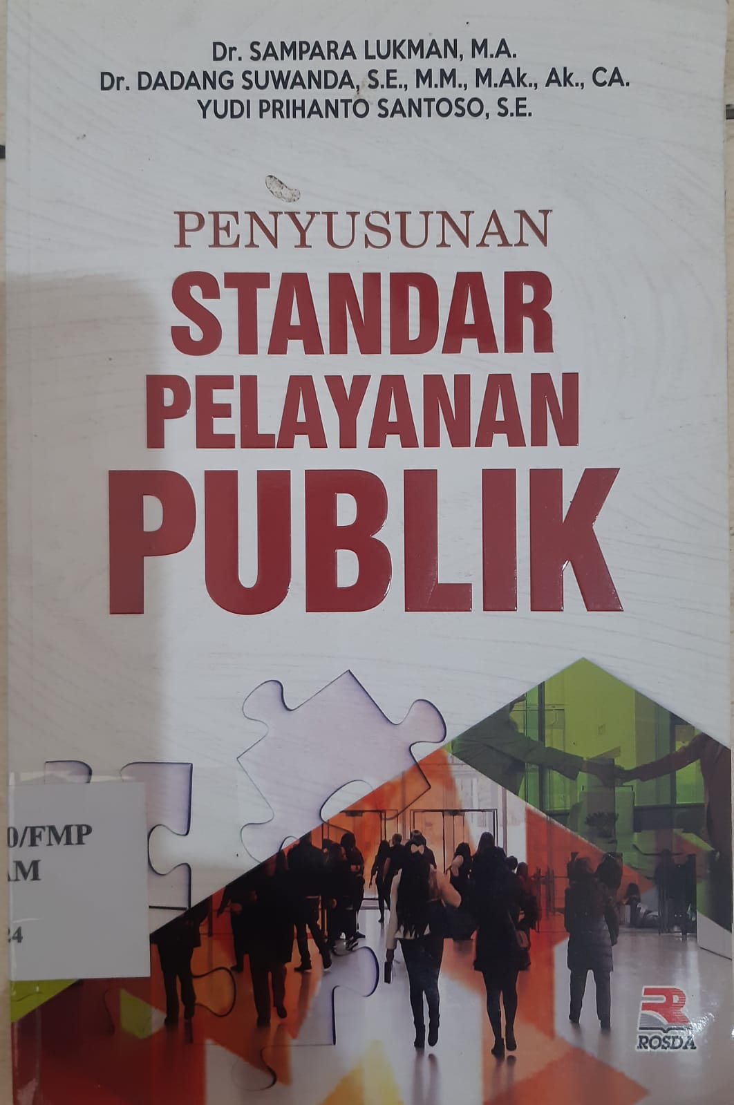 Cover "PENYUSUNAN STANDAR PELAYANAN PUBLIK / Dr. SAMPARA LUKMAN, M.A