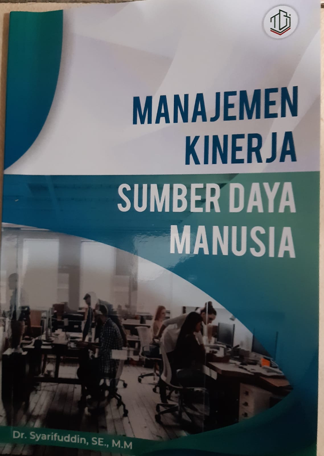 Cover MANAJEMEN KINERJA SUMBER DAYA MANUSIA / DR. SYARIFUDDIN, SE.,MM