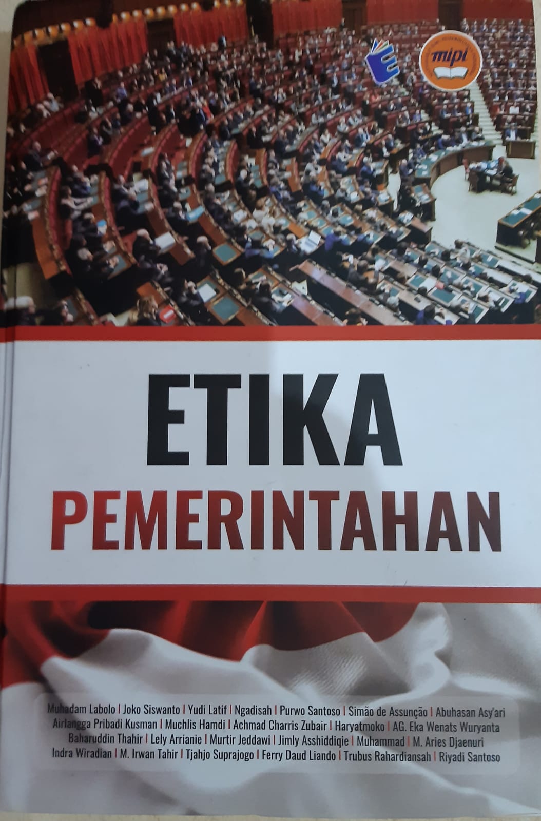 Cover ETIKA PEMERINTAHAN, / MUHADAM LABOLO