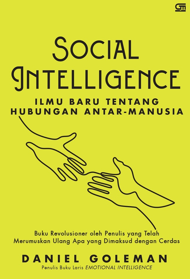 Cover SOCIAL INTELLIGENCE ILMU BARU TENTANG HUBUNGAN ANTAR-MANUSIA / DANIEL GOLEMAN