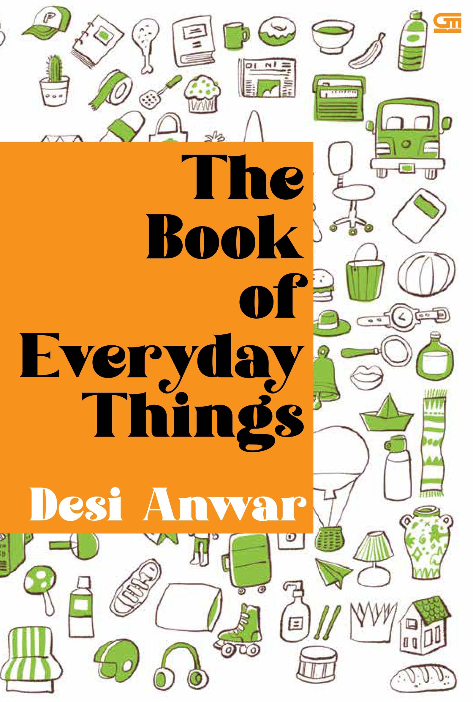 Cover THE BOOK OF EVERYDAY THINGS / DESI ANWAR