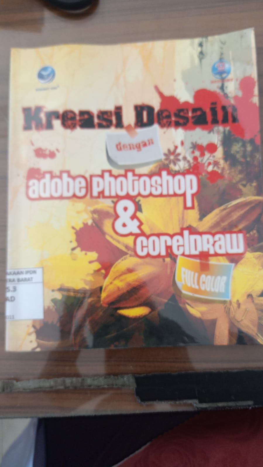 Cover KREASI DESAIN DENGAN ADOBE PHOTOSHOP & CORELDRAW / MADCOM