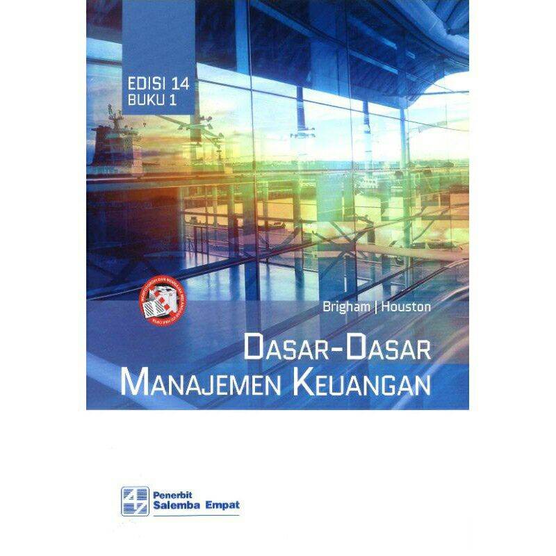 Cover DASAR-DASAR MANAJEMEN KEUANGAN :  - / BRIGHAM