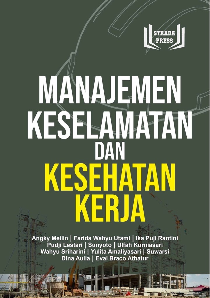 Cover MANAJEMEN KESELAMATAN DAN KESEHATAN KERJA :  - / TIM