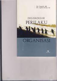 Cover DASAR-DASAR PERILAKU ORGANISASI / SUPARDI