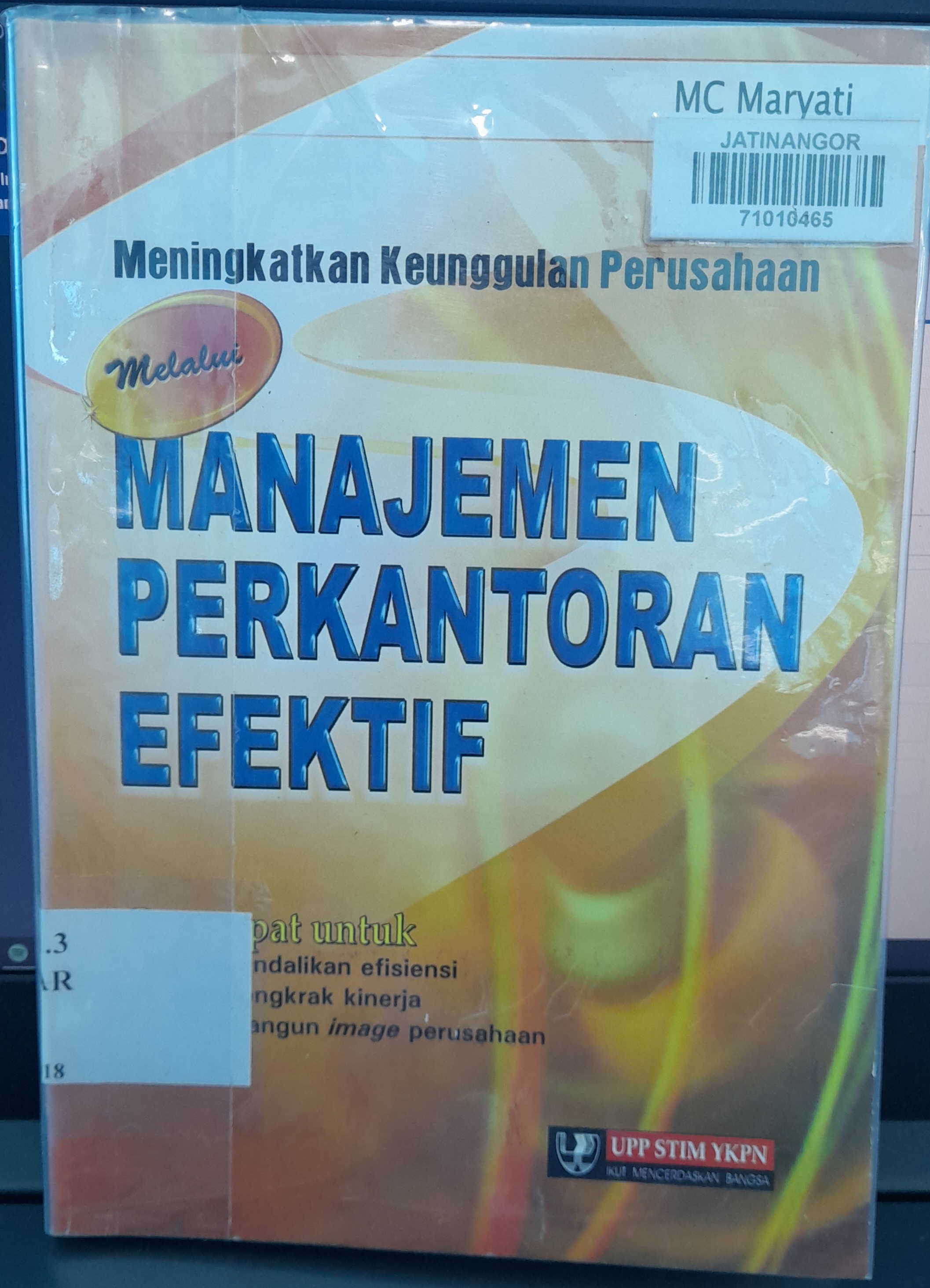Cover MANAJEMEN PERKANTORAN EFEKTIF / MARYATI
