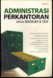 Cover ADMINISTRASI PERKANTORAN UNTUK MANAJER & STAF / HENDI HARYADI