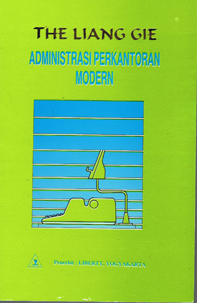 Cover ADMINISTRASI PERKANTORAN MODERN / THE LIANG GIE