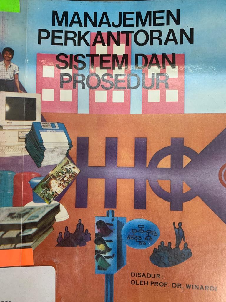 Cover MANAJEMEN PERKANTORAN :  Sistem dan Prosedur / WINARDI