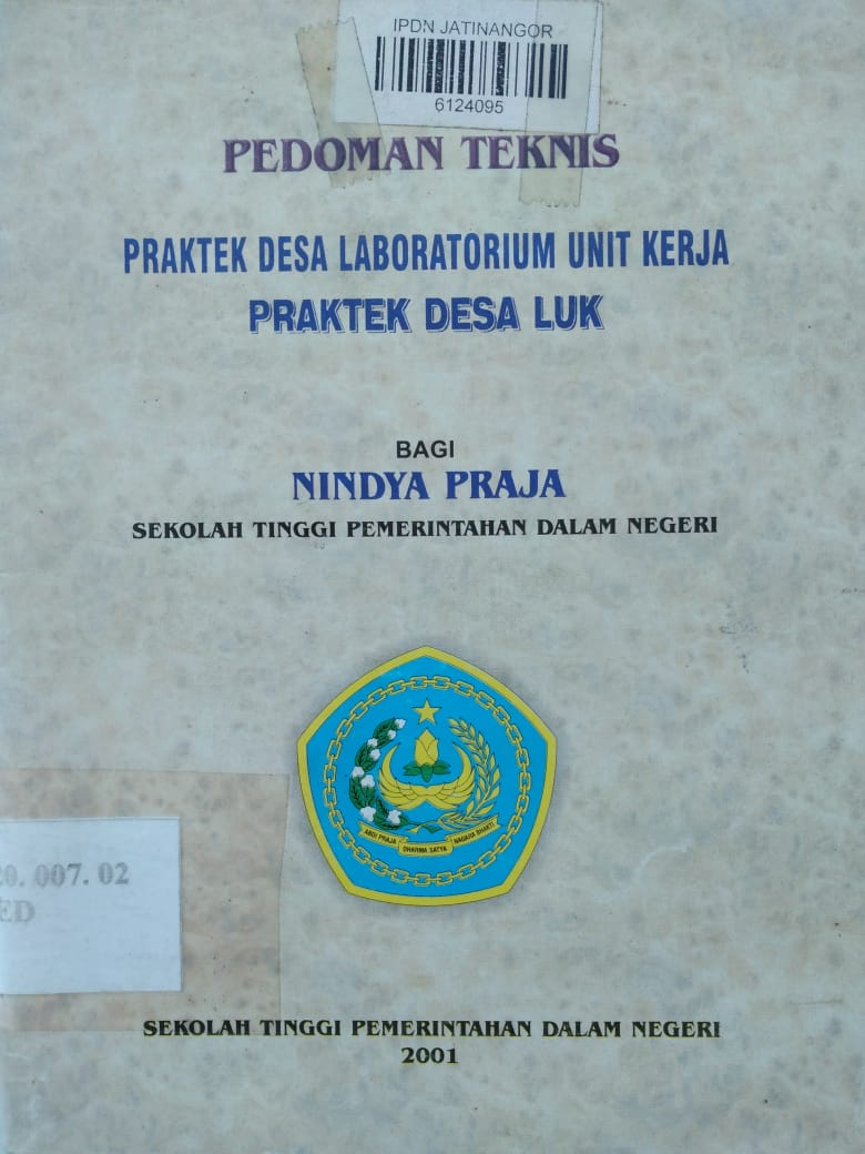 Cover PEDOMAN TEKNIS PRAKTEK DESA LABORATORIUM UNIT KERJA :  Praktek Desa LUK / STPDN