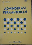 Cover ADMINISTRASI PERKANTORAN / MOEKIJAT