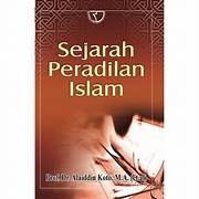 Cover SEJARAH PERADILAN ISLAM / ALAIDIN KOTO