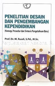 Cover PENELITIAN DESAIN  DAN PENGEMBANGAN KEPENDUDUKAN :  (Konsep, Presedur dan Sintesis Pengetahuan Baru) / Prof. Dr. M. RUSDI, S.Pd., M.Sc