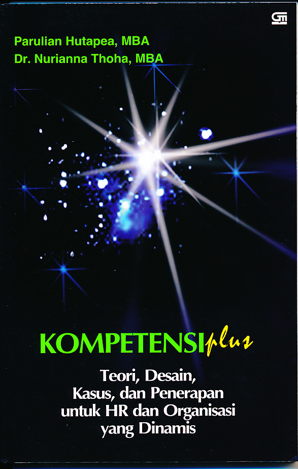 Cover KOMPETENSI Plus :  Teori, Desain, Kasus, dan Penerapan untuk HR dan Organisasi yang Dinamis / PARULIAN HUTAPEA