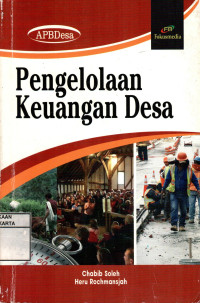 Cover PENGELOLAAN KEUANGAN DESA:. / CHABIB SOLEH