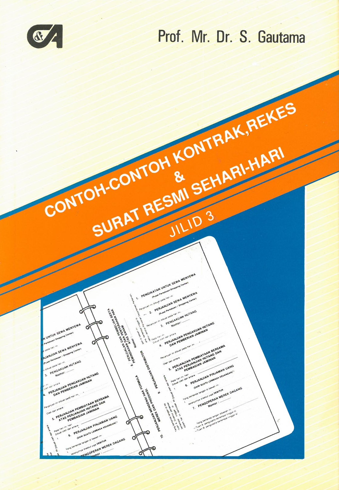 Cover CONTOH-CONTOH KONTRAK, REKES & SURAT RESMI SEHARI-HARI JILID 3 / SUDARGO GAUTAMA