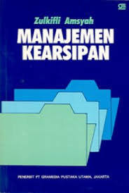 Cover MANAJEMEN KEARSIPAN / ZULKIFLI AMSYAH