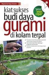 Cover KIAT SUKSES BUDI DAYA GURAMI DI KOLAM TERPAL / WAGIRAN