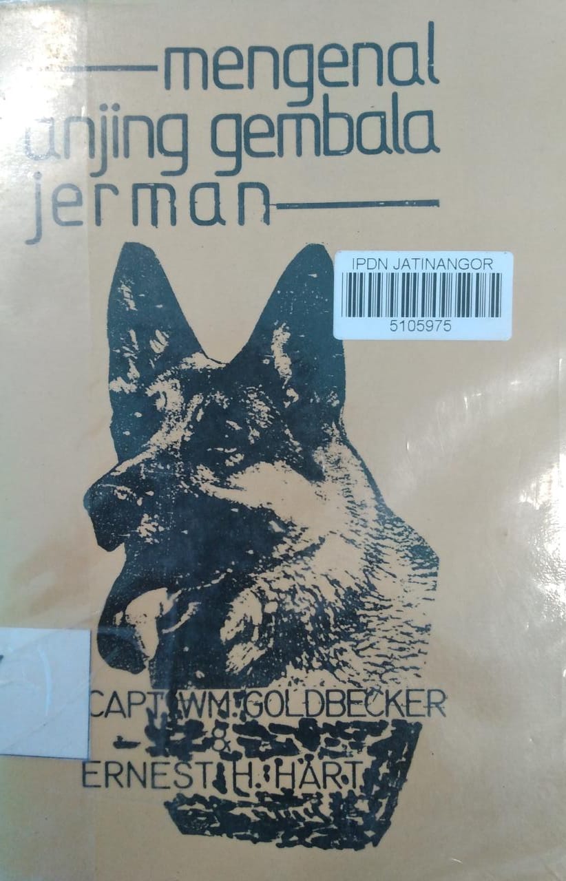 Cover MENGENAL ANJING GEMBALA JERMAN / CAPT. WM. GOLDBECKER
