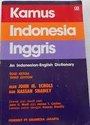 Cover KAMUS INDONESIA INGGRIS :  An. Indonesia-English Dictionary / JOHN M. ECHOLS