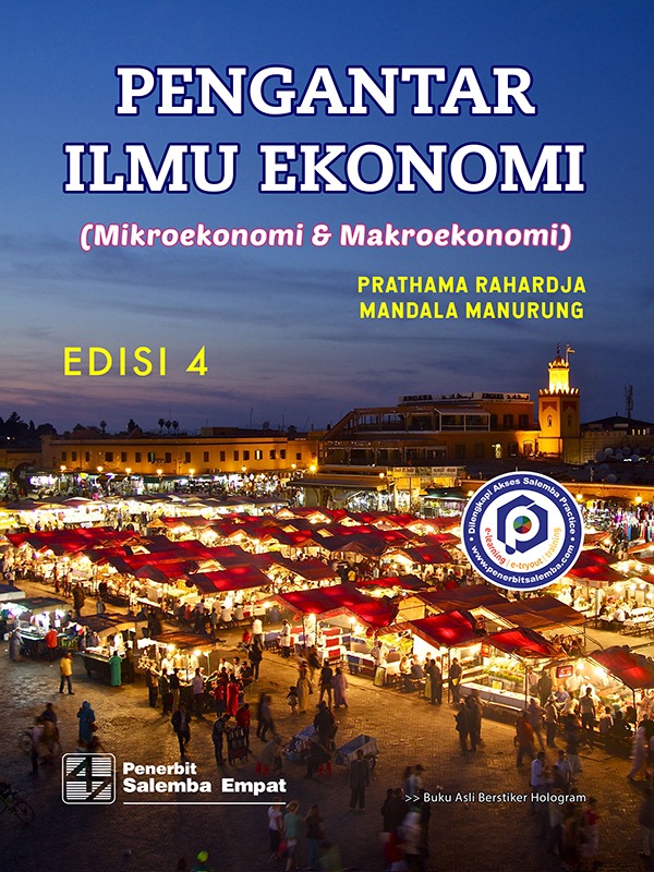 Cover PENGANTAR ILMU EKONOMI :  Mikro Ekonomi & Makro Ekonomi / PRATHAMA RAHARDJA