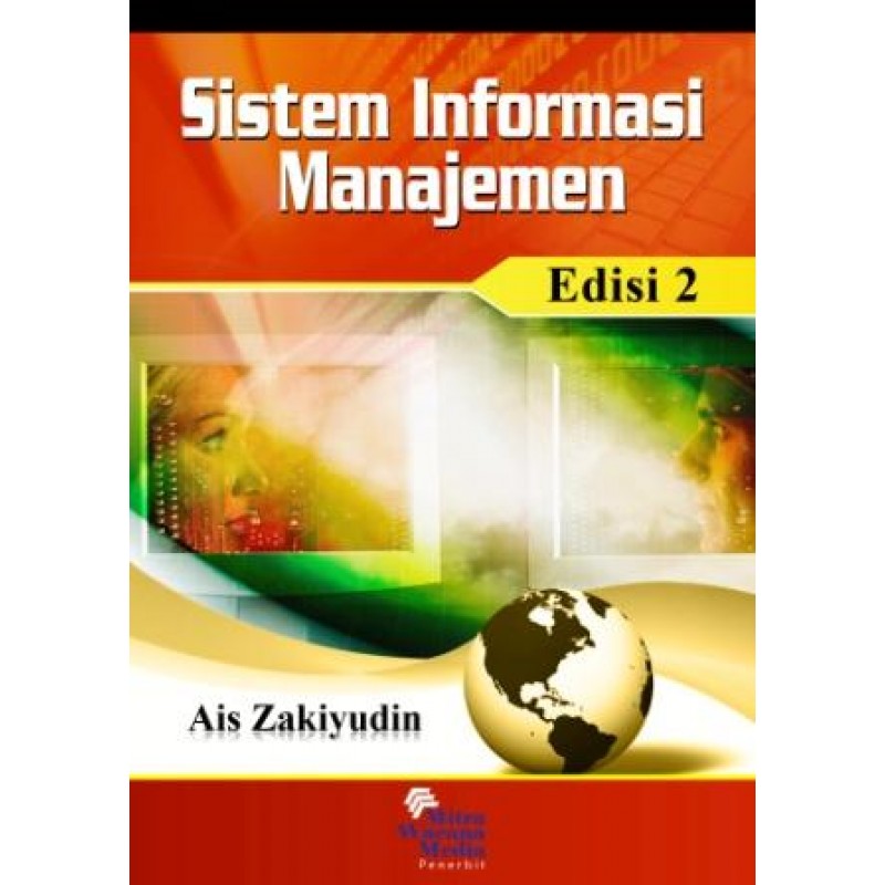 Cover SISTEM INFORMASI MANAJEMEN / AIS ZAKIYUDIN
