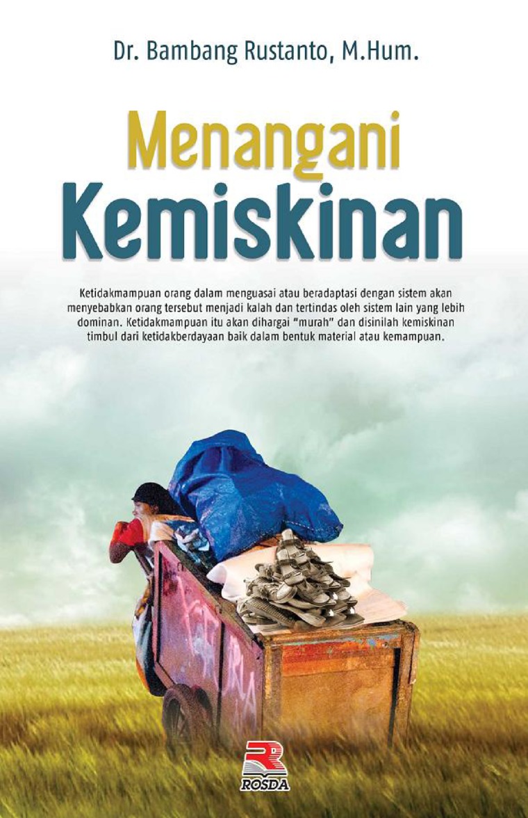 Cover MENANGANI KEMISKINAN / Dr. BAMBANG RUSTANTO, M.Hum.