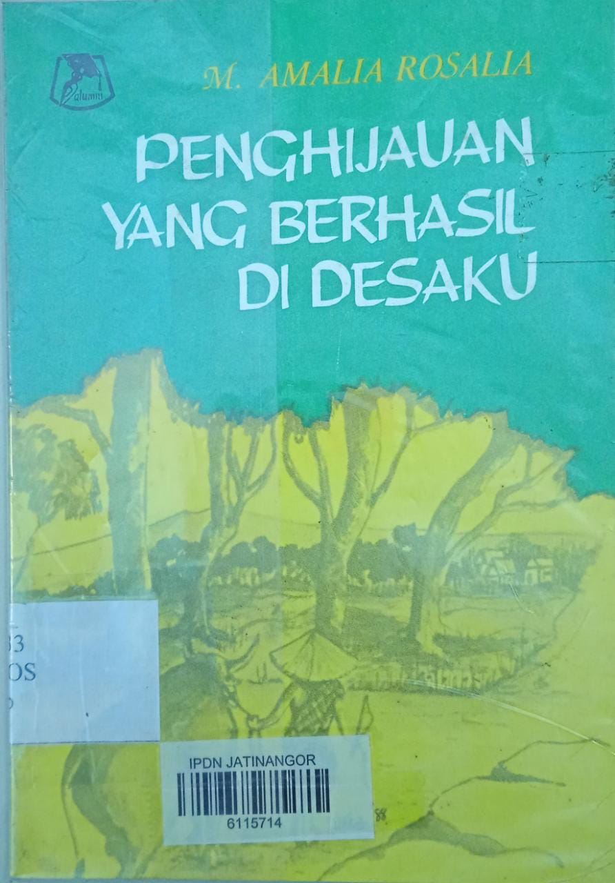 Cover PENGHIJAUAN YANG BERHASIL DI DESAKU / M. AMALIA ROSALIA