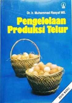 Cover PENGELOLAAN PRODUKSI TELUR / MUHAMMAD RASYAF