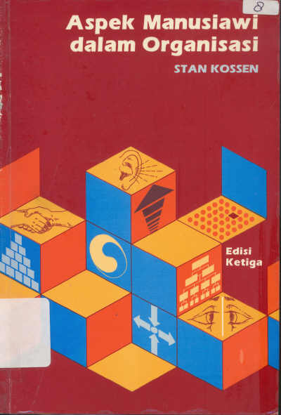 Cover ASPEK MANUSIAWI DALAM ORGANISASI / STAN KOSSEN
