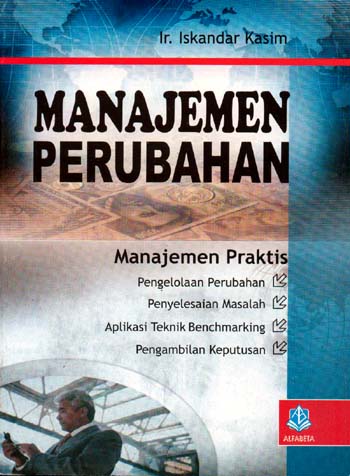 Cover MANAJEMEN PERUBAHAN / ISKANDAR KASIM