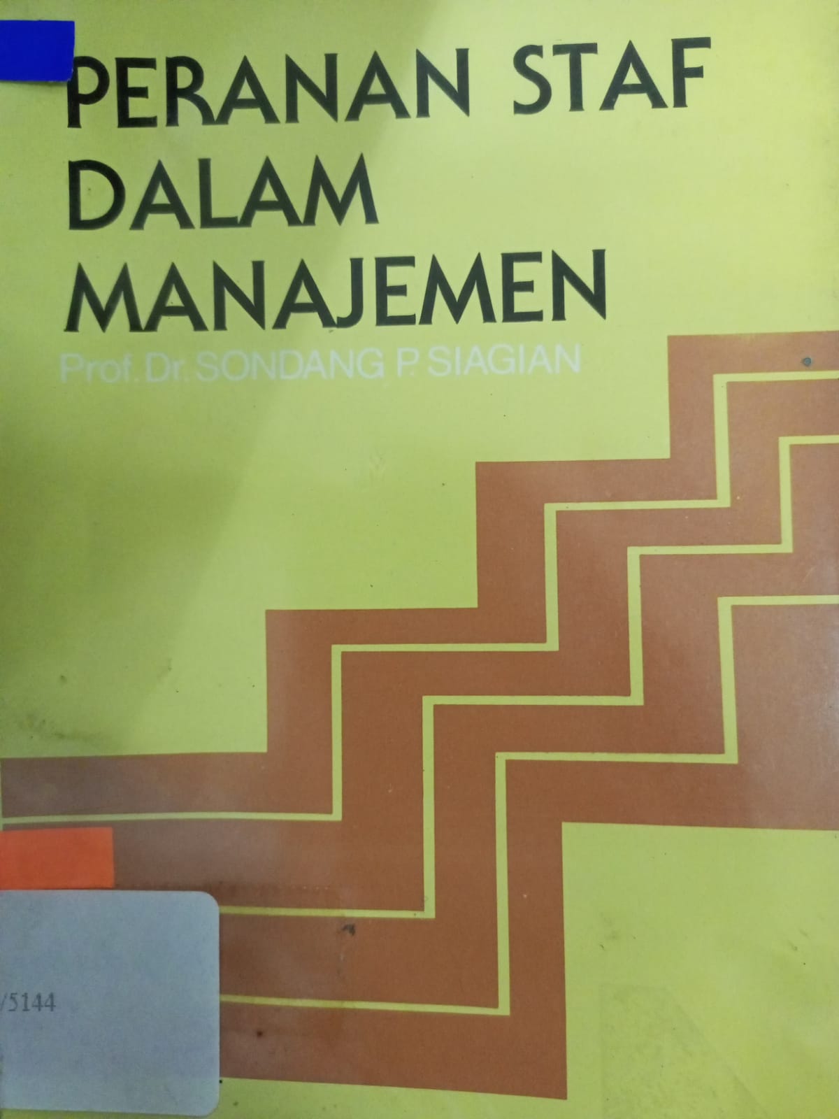 Cover PERANAN STAF DALAM MANAJEMEN / SONDANG P. SIAGIAN