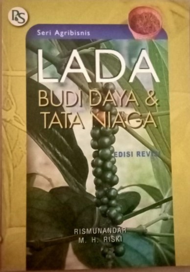 Cover LADA :  Budi daya & tata niaga / RISMUNANDAR