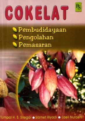 Cover COKELAT :  Pembudidayaan, Pengelolaan, Pemasaran / TUMPAL H. S. SIREGAR