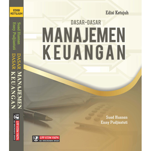 Cover DASAR-DASAR MANAJEMEN KEUANGAN / SUUD HUSNAN