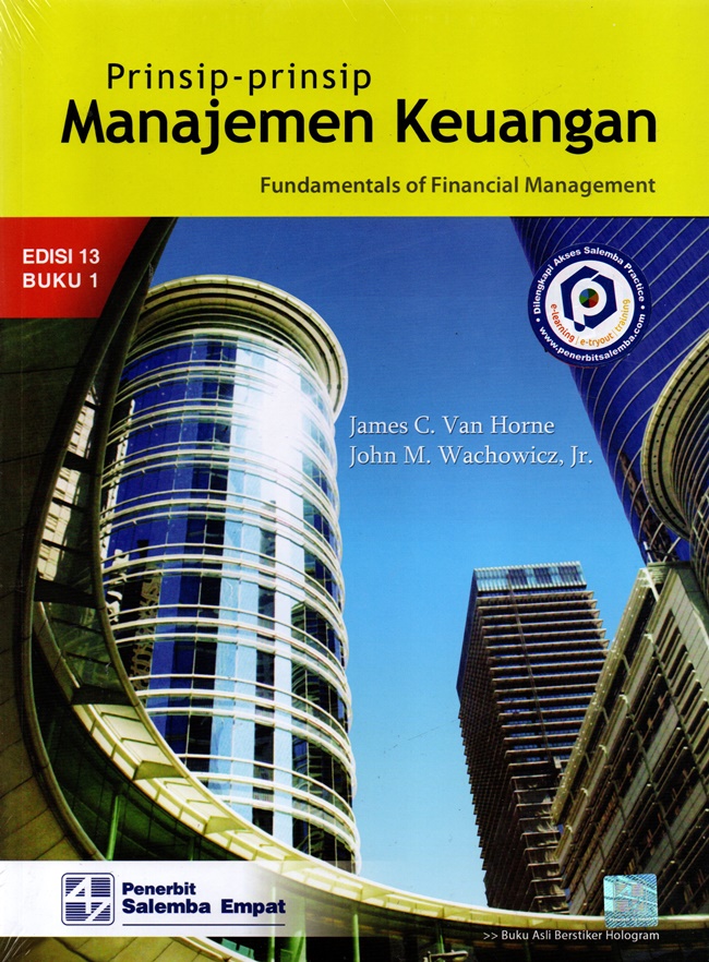 Cover PRINSIP-PRINSIP MANAJEMEN KEUANGAN :  Fundamentals of Financial Management / JAMES C. VAN HORNE