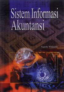 Cover SISTEM INFORMASI AKUNTANSI / NUGROHO WIDJAJANTO