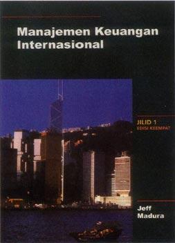 Cover MANAJEMEN KEUANGAN INTERNASIONAL / JEFF MADURA