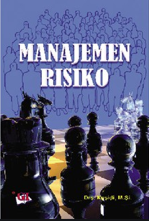 Cover MANAJEMEN RISIKO / Drs. KASIDI, M.Si